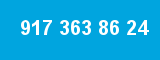917 363 86 24